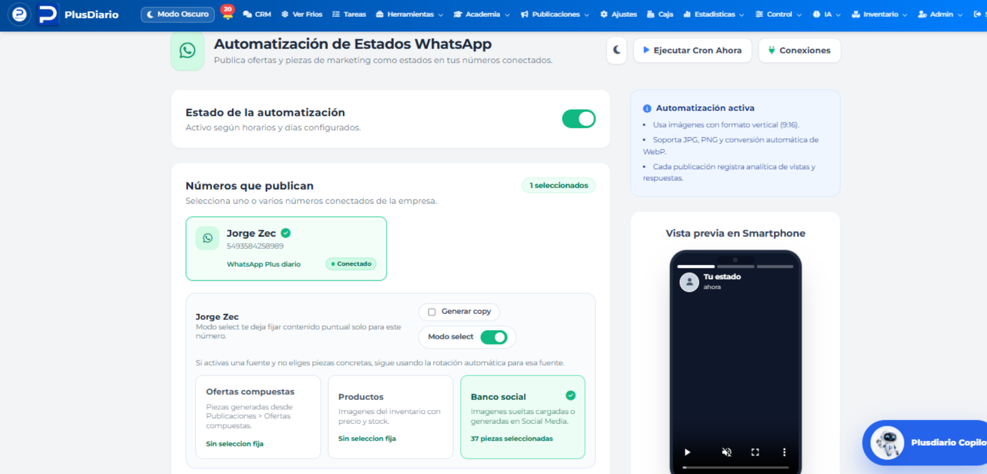 Automatización real de estados de WhatsApp; el número y la identidad están difuminados.